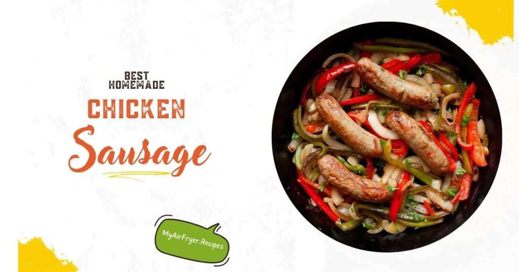 Einfaches Rezept: Hähnchenwurst in der Heißluftfritteuse
